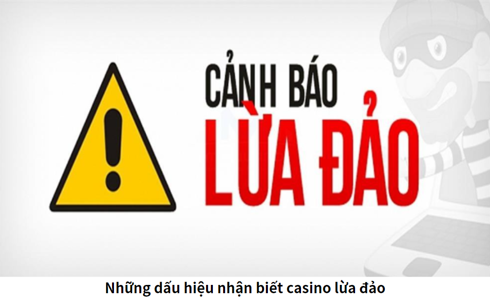 Những dấu hiệu nhận biết casino lừa đảo