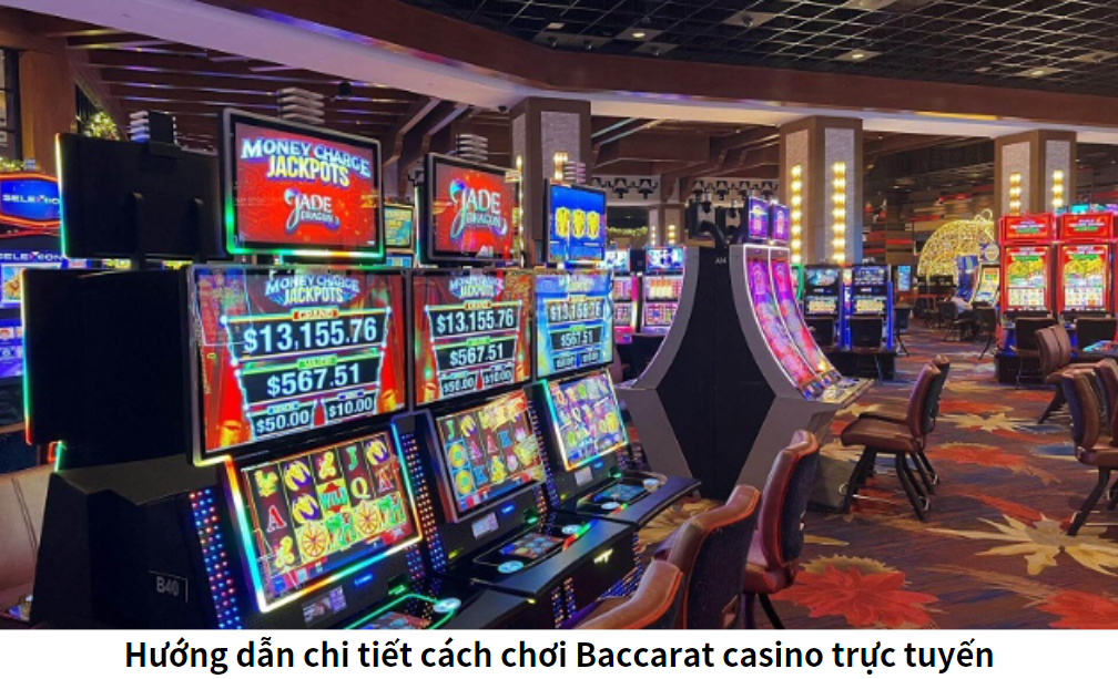 Game bài Baccarat trực tuyến